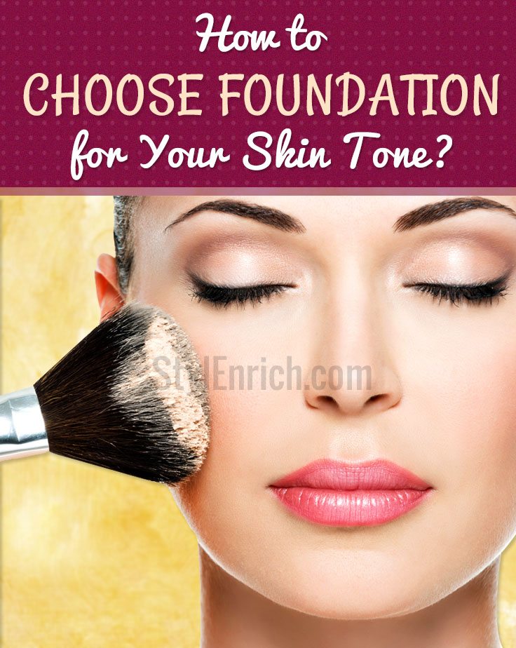 How to choose foundation for your skin tone