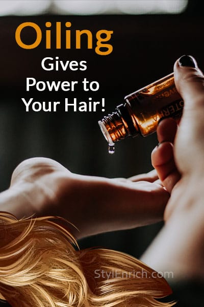 Oiling Gives Power to Hair