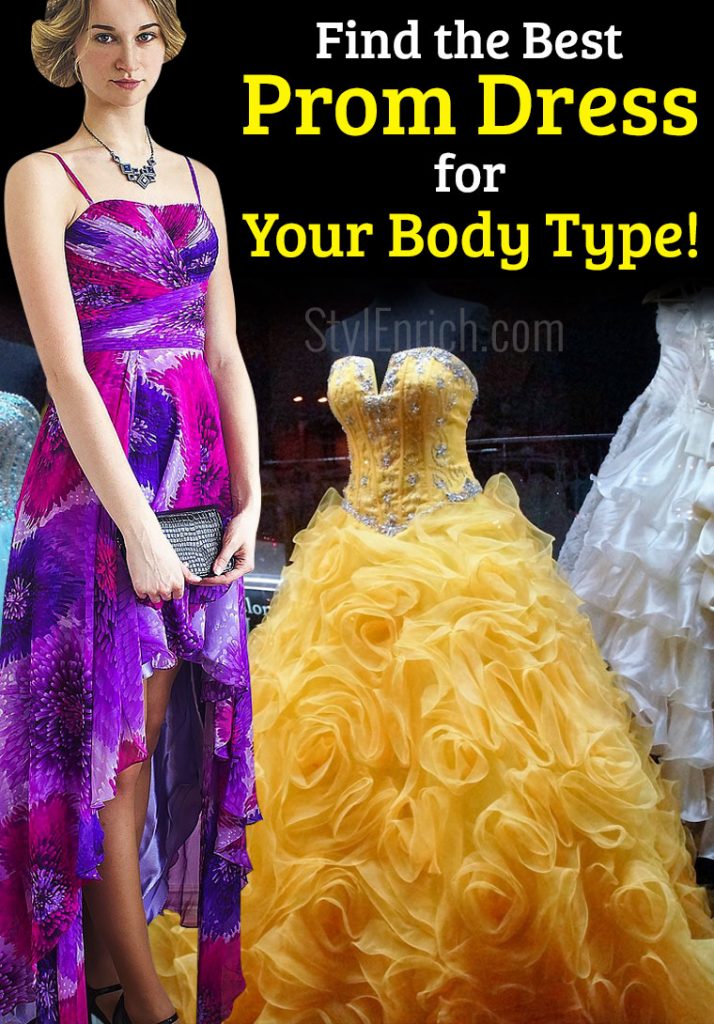 How to Find the Best Prom Dress for Your Body Type? Prom Dress Guide