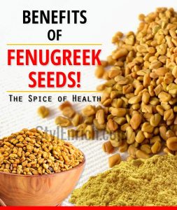 Fenugreek Seeds Benefits for Overall Health and Wellness!