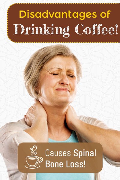 Coffee Cause Spinal Bone Loss