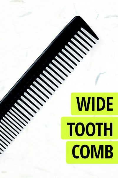 Why Is A Wide Tooth Comb Good For Curly Hair 