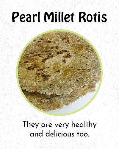 Pearl Millet Rotis