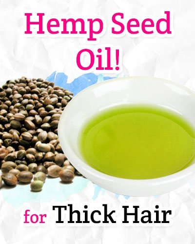 Hemp Seed Oil for Thick Hair