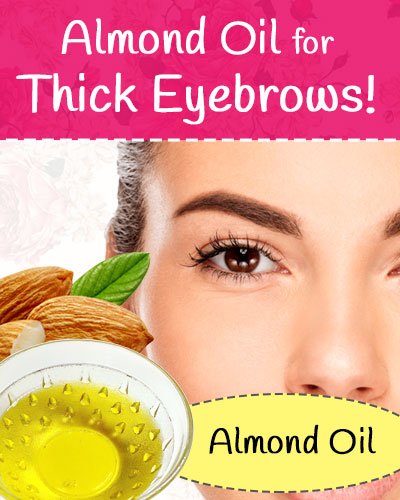 Almond Oil for Eyebrows Growth