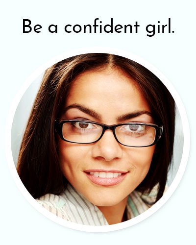 Be Confident