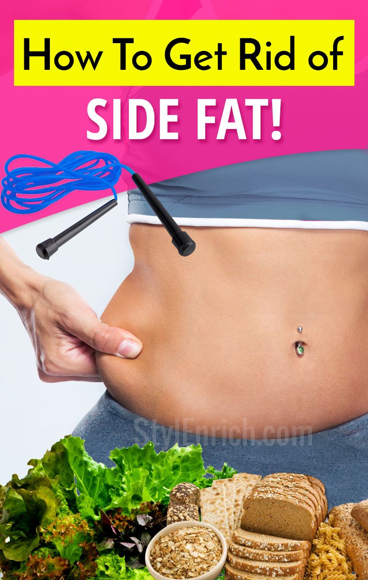 How to get rid of side fat