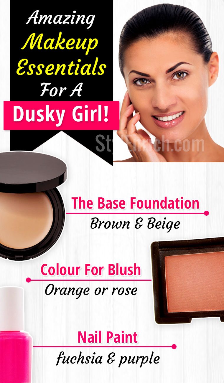 Makeup Essentials For A Dusky Girl