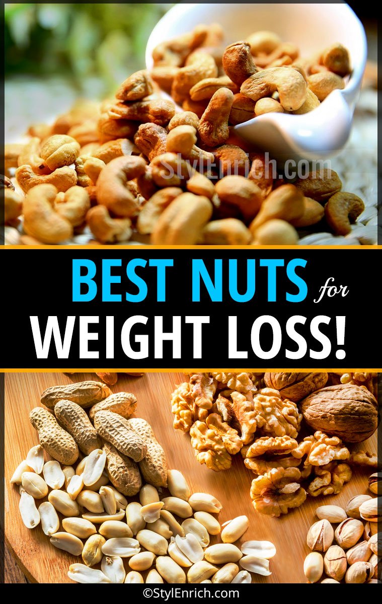 Best Nuts For Weight Loss : Let's Know How are They Beneficial For