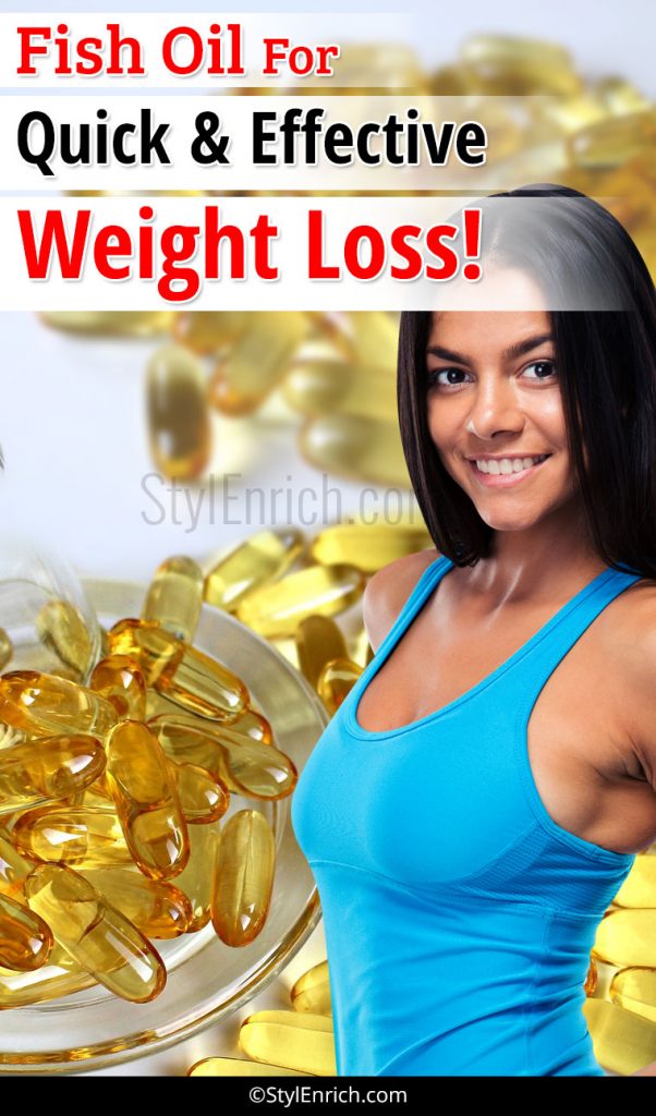 Fish Oil for Weight Loss Fish Oil to Take Care of Your Body in a
