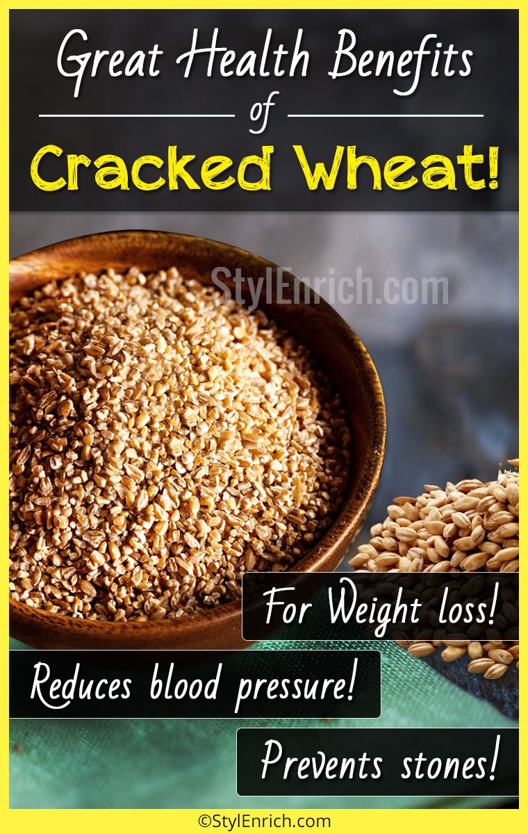 Cracked Wheat Benefits  or Bulgur Wheat