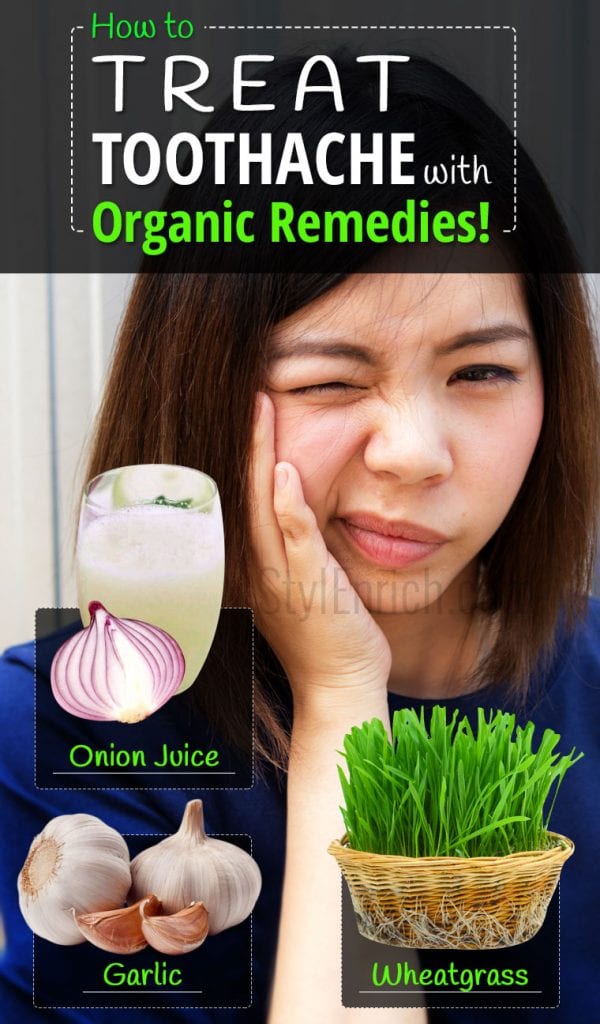 Natural Remedies for Toothache : How to Get Rid of a Toothache?