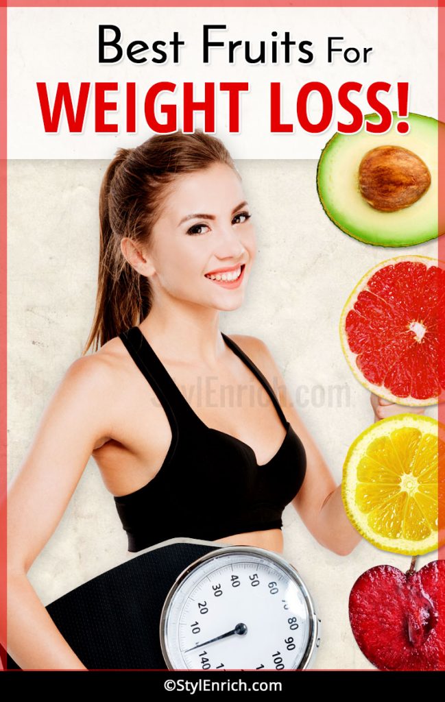 Best Fruits For Weight Loss That You Should be Aware of!