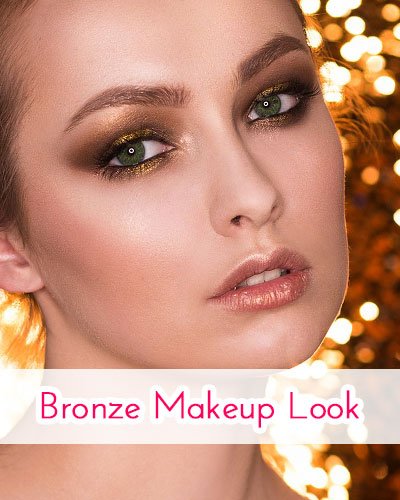 Bronze Makeup Look