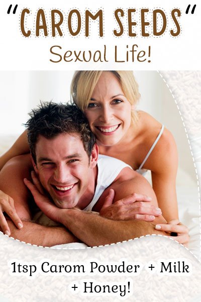 Carom Seeds and Sexual Life