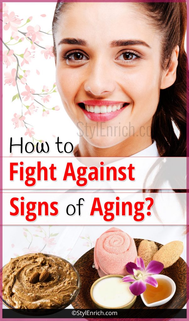 How To Stop Aging Tips To Fight Against Signs Of Aging