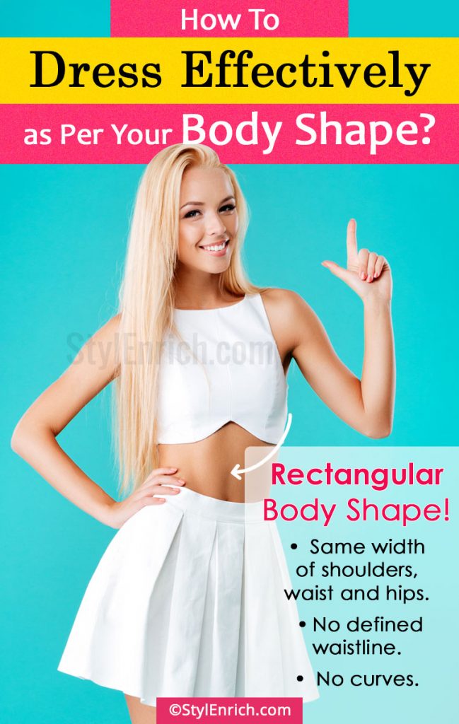 How To Dress For Your Body Type Choose The Best Dress For You!