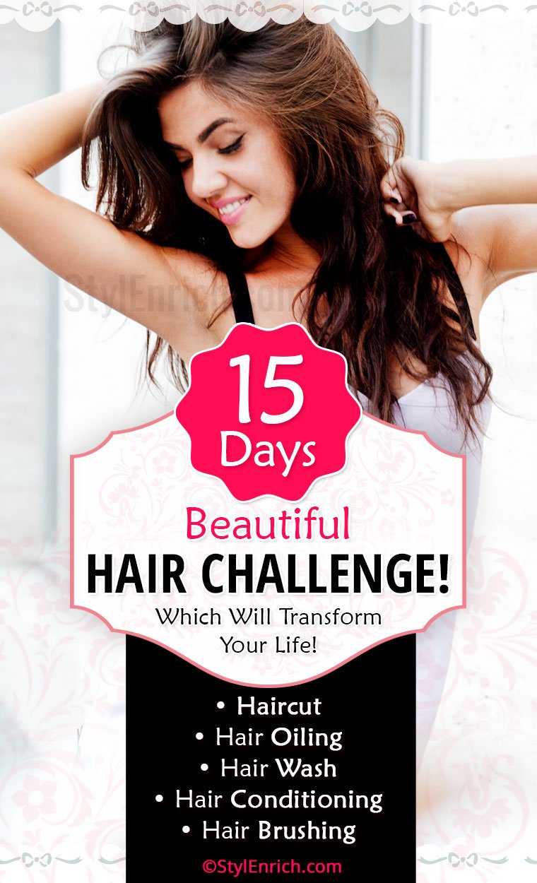 15 Days Beautiful Hair Challenge