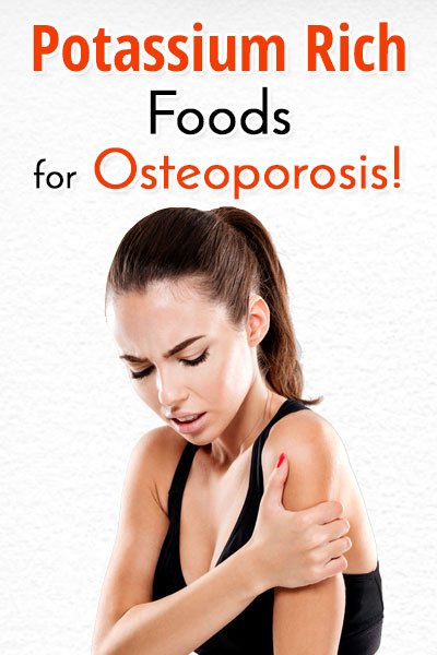 Potassium Rich Foods for Osteoporosis