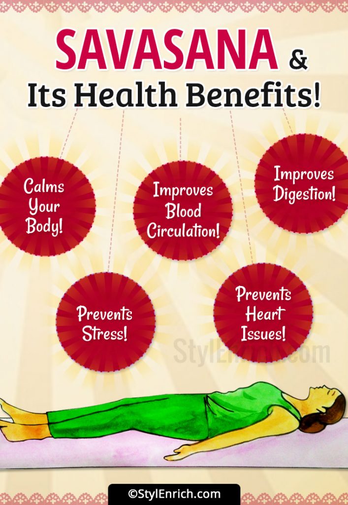 Savasana Benefits : Magical Asanas With Uncountable Benefits!