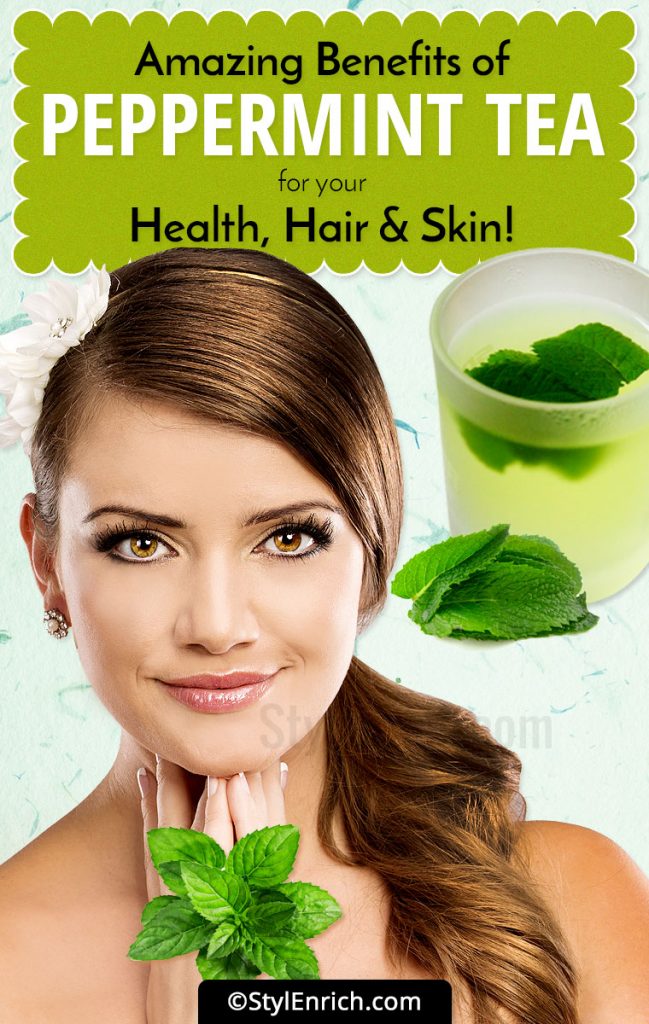 Benefits Of Peppermint Tea For Your Health, Hair & Skin!