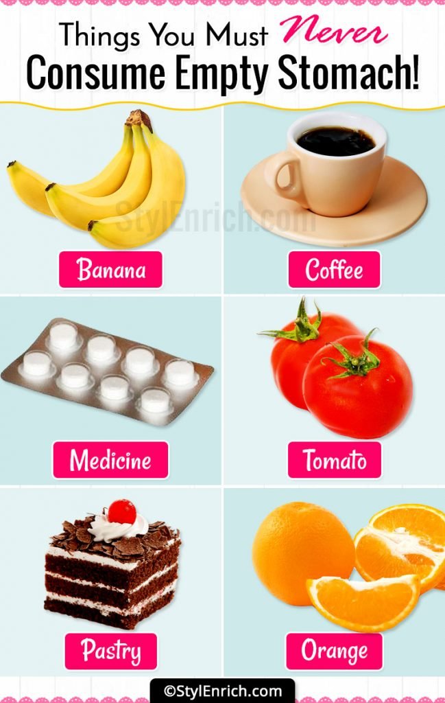 Things You Must Never Consume Empty Stomach For Healthy Life!