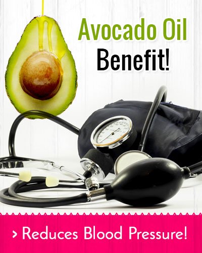 Avocado Oil Reduces Blood Pressure