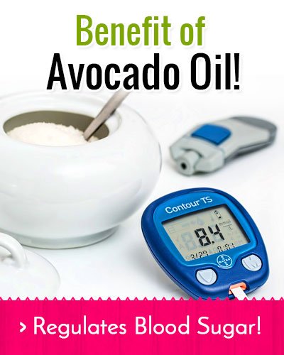 Avocado Oil Regulates Blood Sugar