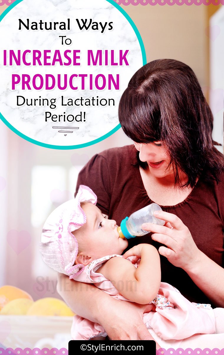 Increase Milk Production During Lactation In A Natural Ways