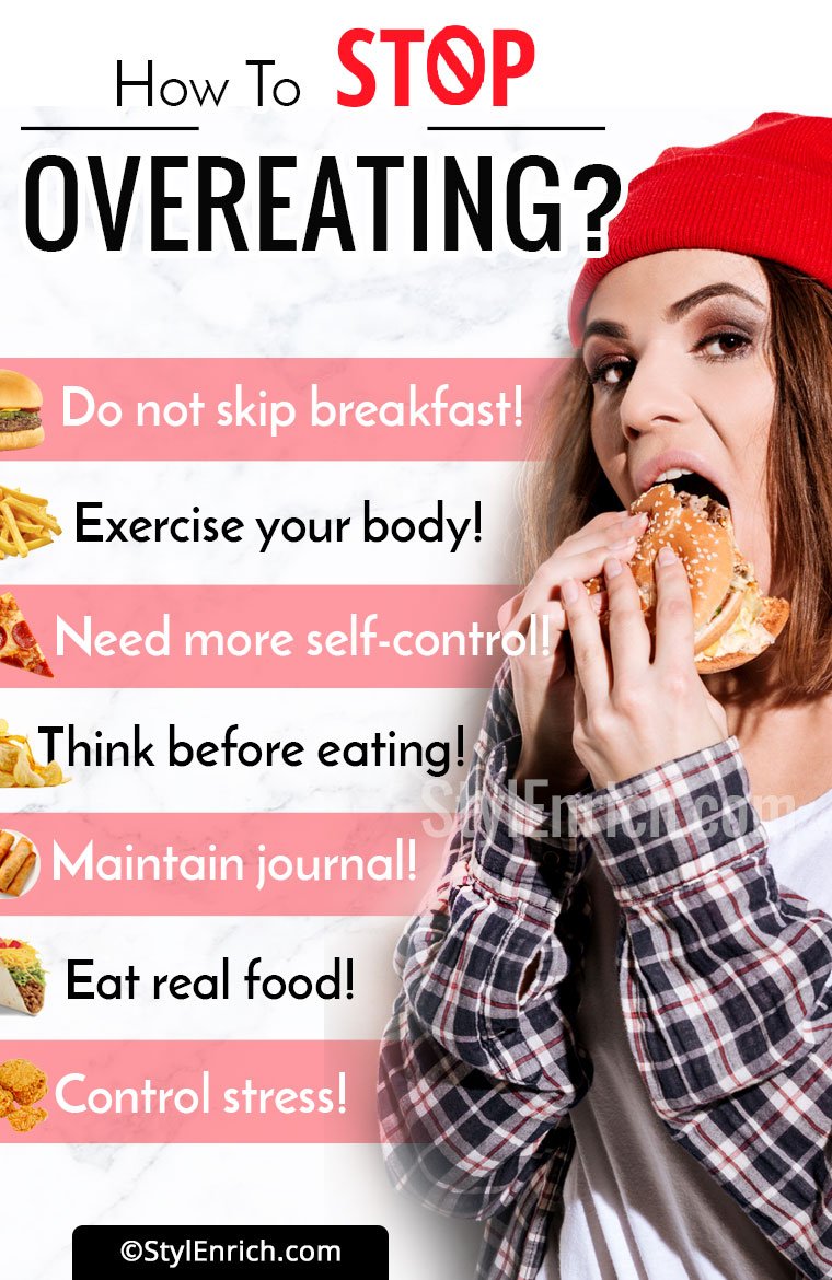 How To Stop Overeating To Keep You Fit And Healthy Stylenrich