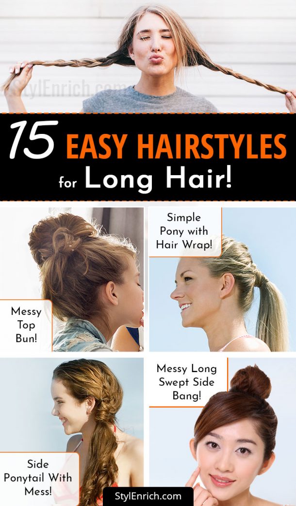 Easy Hairstyles For Long Hair That Give Them The Best Look!