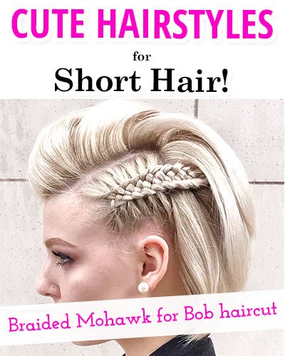  Braided Mohawk For Bob Haircut