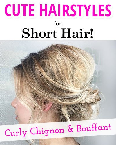 Curly Chignon and a Bouffant