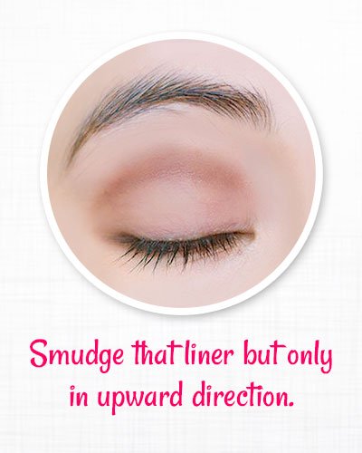 Smudge the liner